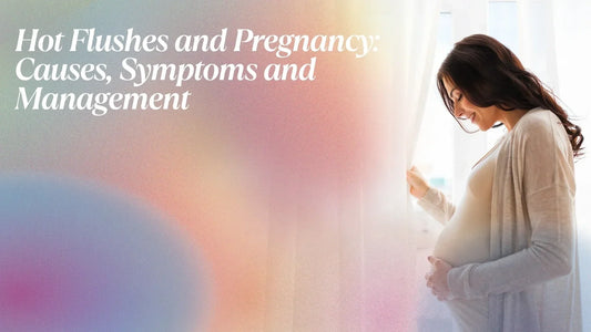Hot Flushes and Pregnancy: 6 Effective Management Strategies