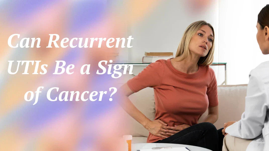 During Menopause, can recurrent UTIs be a Sign Of Cancer? – Unpause