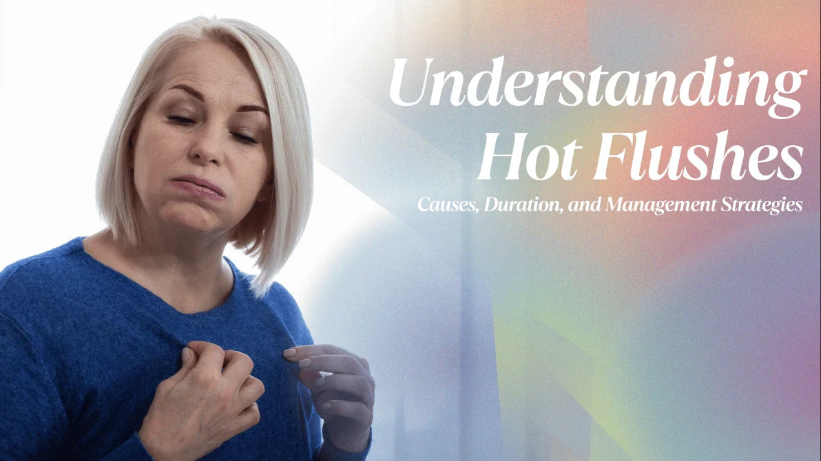 Flushes Understanding Hot Flushes: Causes, Duration, and Management Strategies ...