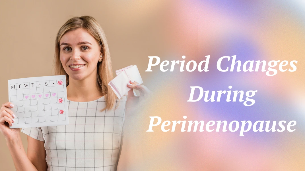 period-changes-during-perimenopause