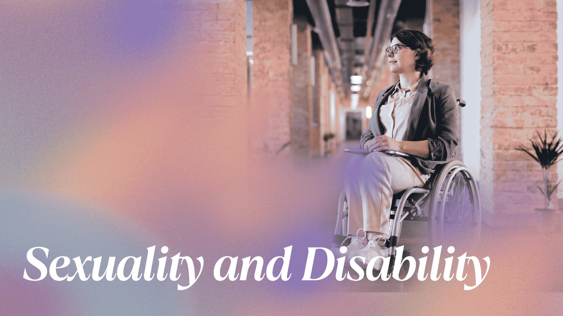 Sexuality and Disability 1 e1723789341905